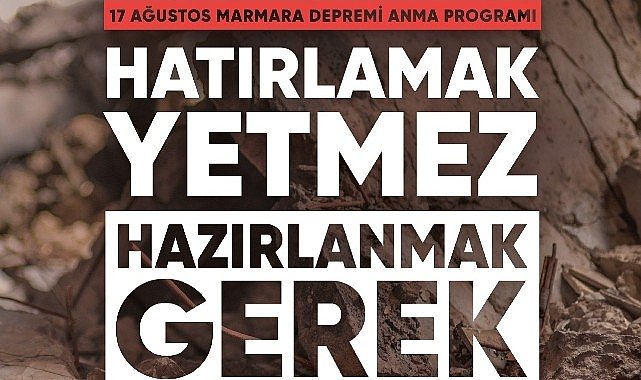 Karşıyaka’da 17 Ağustos Depremi Anma Etkinlikleri