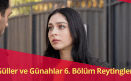 Güller ve Günahlar Reytinglerde Zirveye Yerleşti
