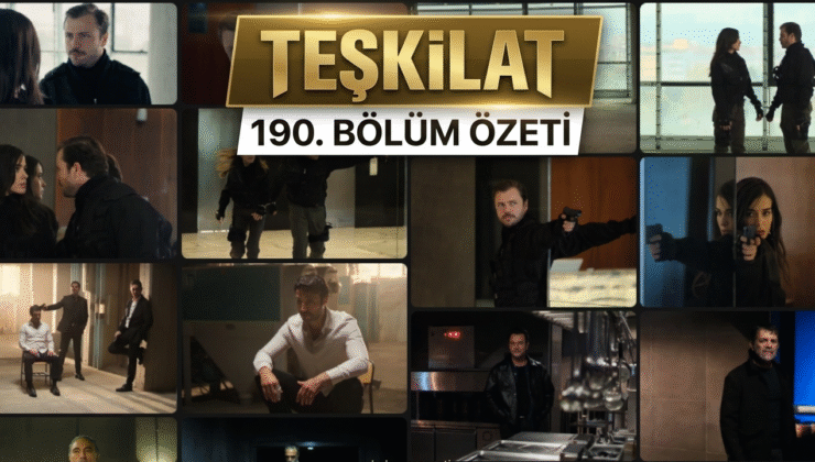 TEŞKİLAT YENİ BÖLÜMÜYLE EKRANA GELİYOR